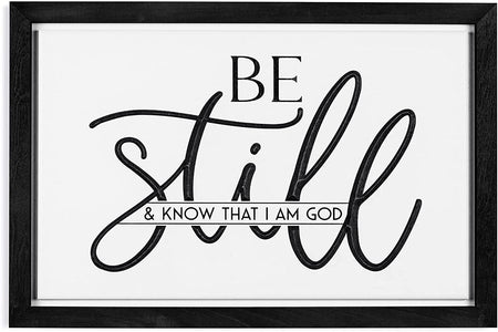 Be Still and Know That I am God Craved Black Frame