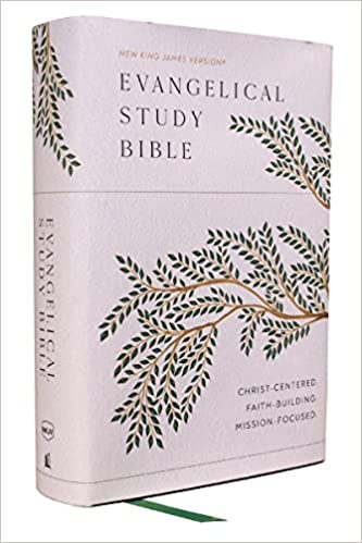 NKJV Evangelical Study Bible (Comfort Print)-Hardcover Christ-centered. Faith-building. Mission-focused.