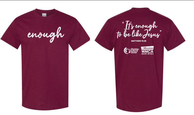 Enough Tee Shirts