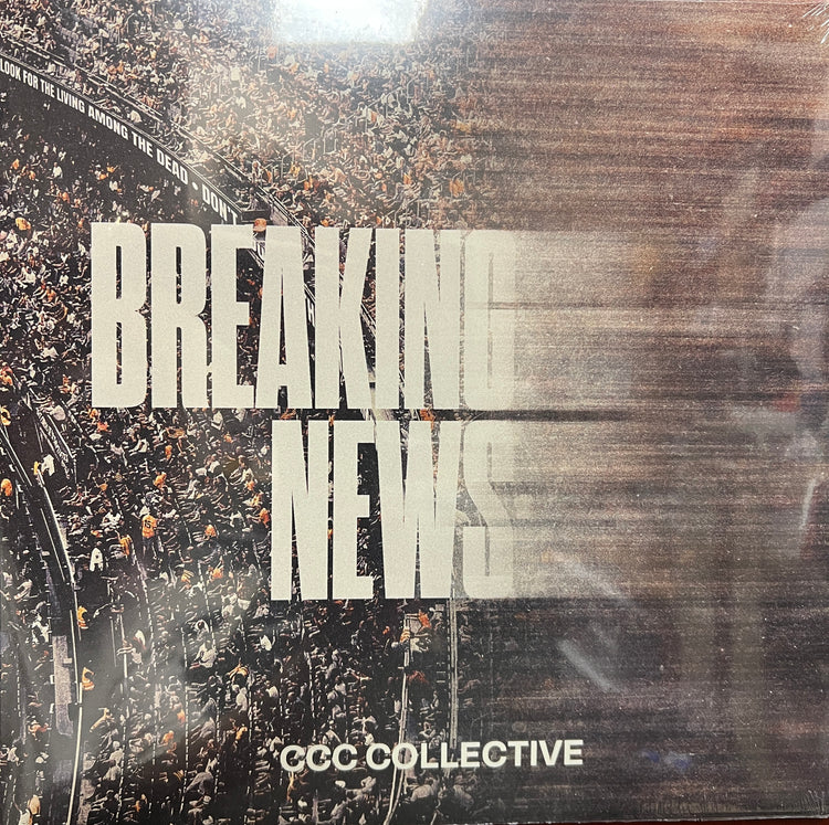 CCC Collective Vinyl: Breaking News