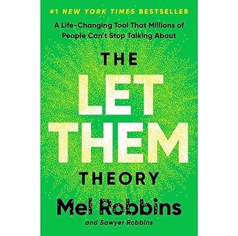 The Let Them Theory