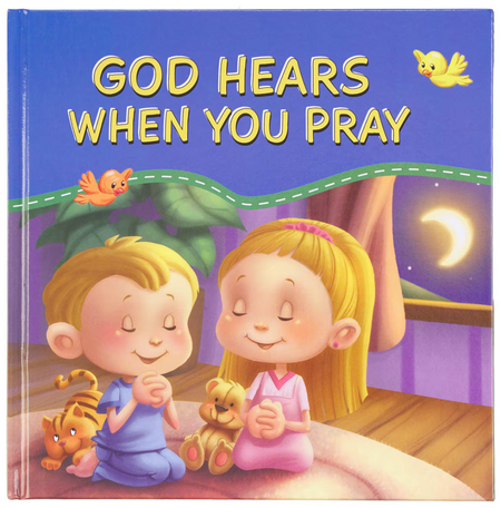 God Hears When You Pray by Agnes de Bezenac