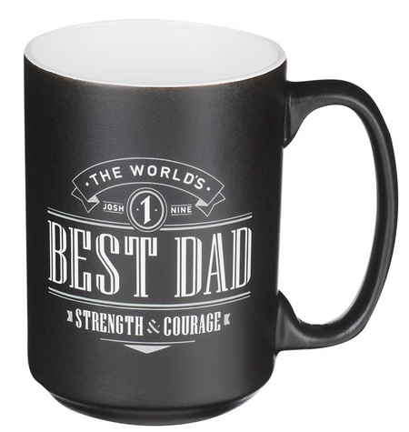 The World's Best Dad Ceramic Coffee Mug - Joshua 1:9