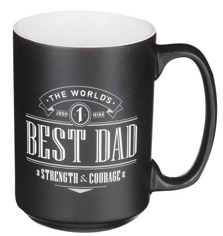 The World's Best Dad Ceramic Coffee Mug - Joshua 1:9