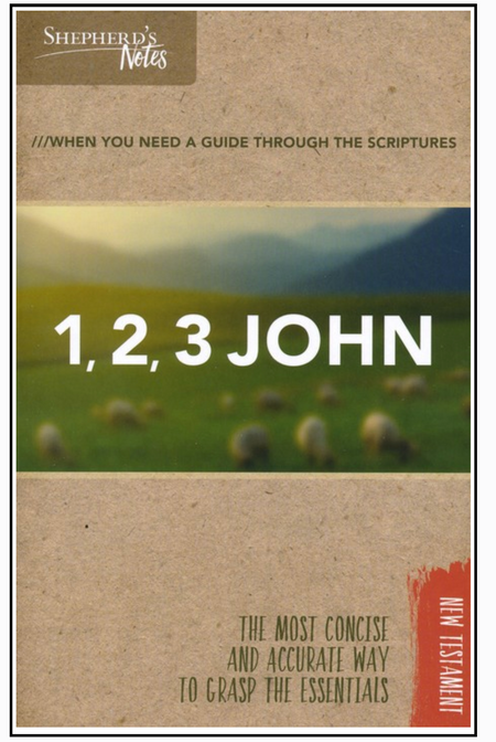 Shepherd's Notes: 1,2,3 John
