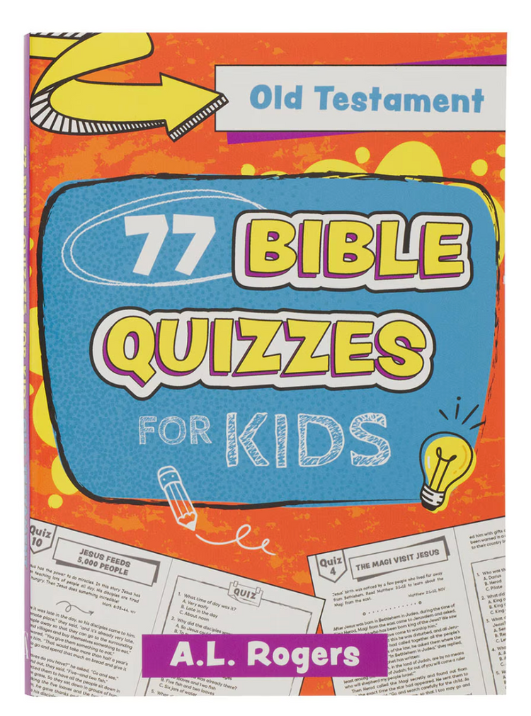 77 Bible Quizzes for Kids: Old Testament