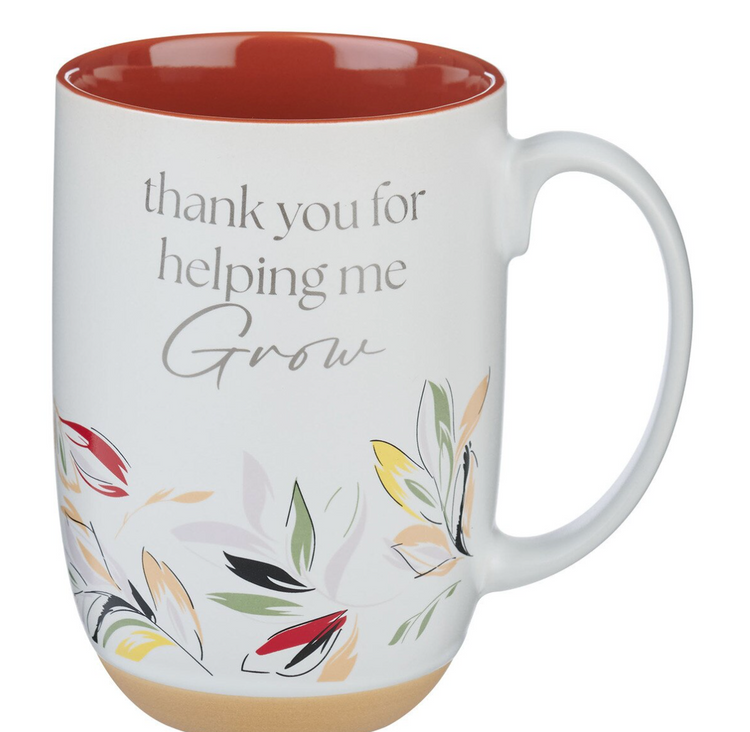 Thank You for Helping Me Grow Exposed Clay Base Ceramic Mug