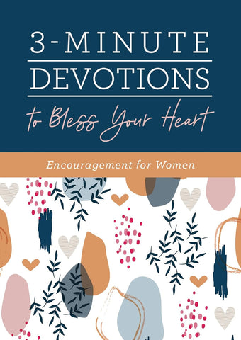 3 Minute Devotions to Bless Your Heart