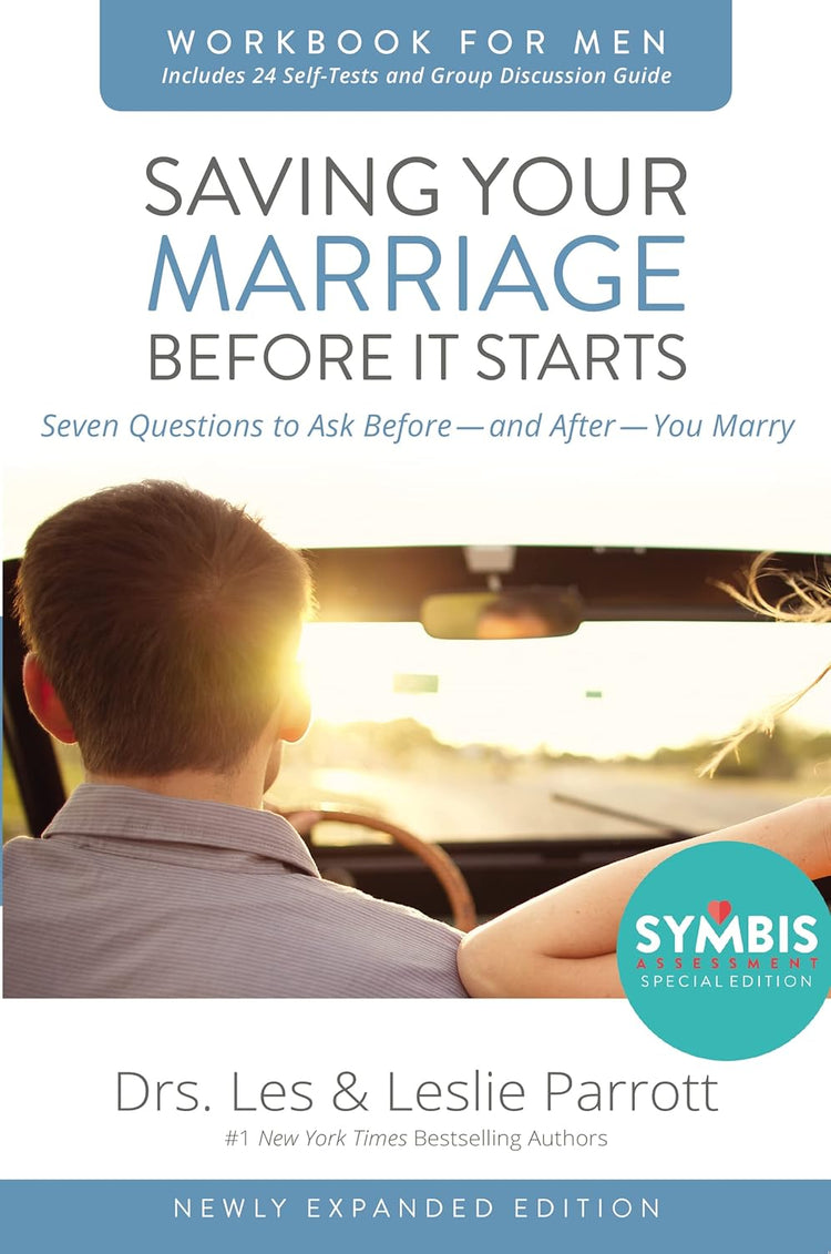 Saving Your Marriage Before It Starts Workbook Updated:Seven Questions to Ask Before and After You Marry  by Drs. Les & Leslie Parrott