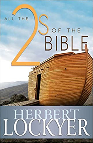 All the 2s of the Bible By Herbert Lockyer