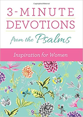 3 MINUTE DEVOTIONS FROM THE PSALMS