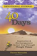 40 DAYS DEVOTIONAL JOURNAL By Therese Marszalek