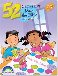 52 Games That Teach the Bible (Ages 4-12) Soft Cover