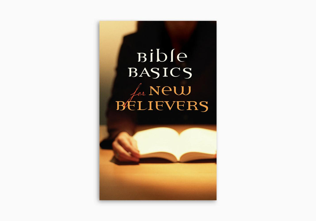 Bible Basics for New Believers Tract (25 per pack)