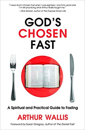 God's Chosen Fast Updated by Arthur Wallis
