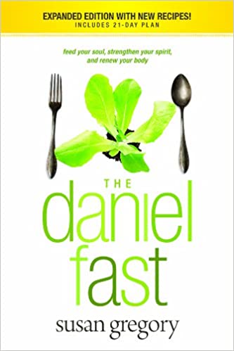 DANIEL FAST By Susan Gregory