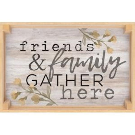 Friends and Family Gather Here Home Decor