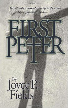 FIRST PETER by Joyce Fields