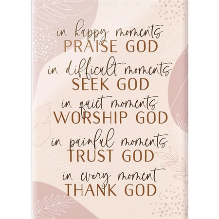 In Happy Moments Praise God Glossy frame