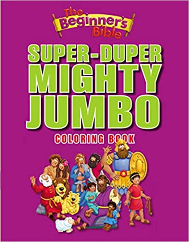 Beginner's Bible Super-Duper Mighty Jumbo Coloring Book
