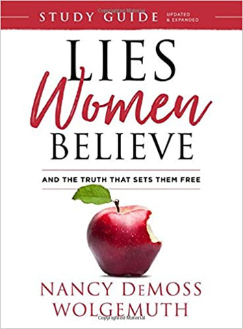 LIES WOMEN BELIEVE STUDY GUIDE By Nancy DeMoss
