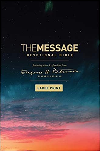 MESSAGE LARGE PRINT DEVOTIONAL BIBLES