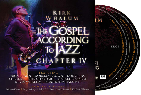 Kirk Whalum - The Gospel According to Jazz Chapter IV Live at Christian Cultural Center - CD
