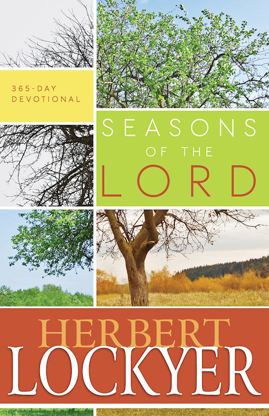Seasons of the Lord By Herbert Lockyer