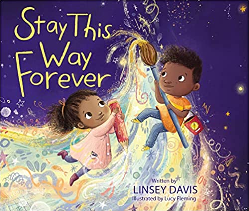 Stay This Way Forever By Linsey Davis
