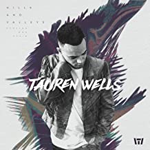 Tauren Wells- Hills & Valleys Music CD