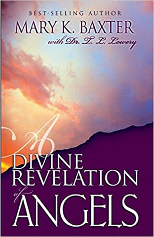 DIVINE REVELATION OF ANGELS By Mary Baxter