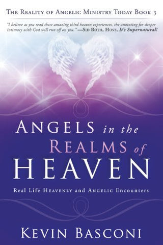 Angels in the Realms of Heaven By Kevin Basconi