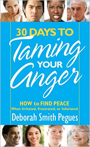 30 Days to Taming Your Anger By Deborah Smith Pegues