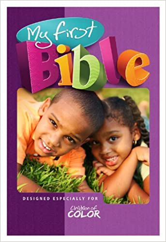 My First Bible Designed Especially for Children of Color