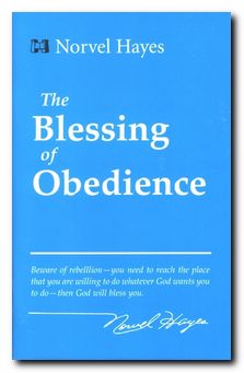Blessings of Obedience By Norvel Hayes