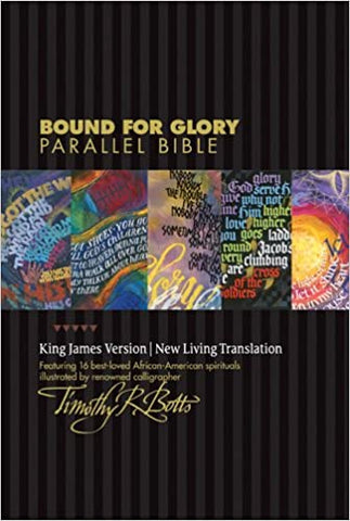 Bound For Glory KJV/NLT Parallel Bible Hard Cover