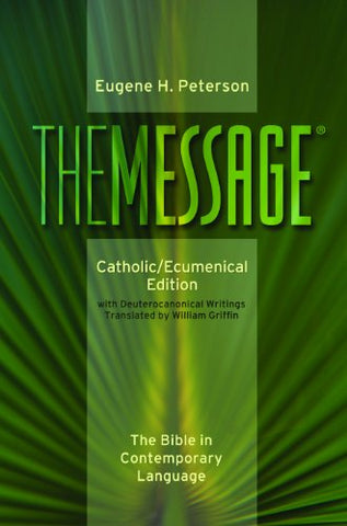 MESSAGE Bible Catholic Ecumenical Ed. Soft Cover