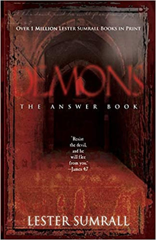 DEMONS THE ANSWER BOOK By Lester Sumrall