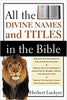 ALL THE ... OF THE BIBLE By Herbert Lockyer
