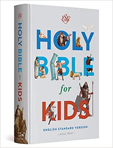 ESV Holy Bible for Kids Large Print Hard Cover