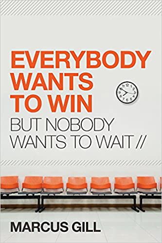 Everybody Wants to Win.. by Marcus Gill