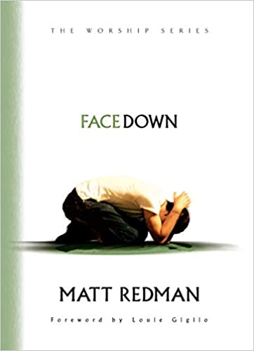 Facedown By Matt Redman
