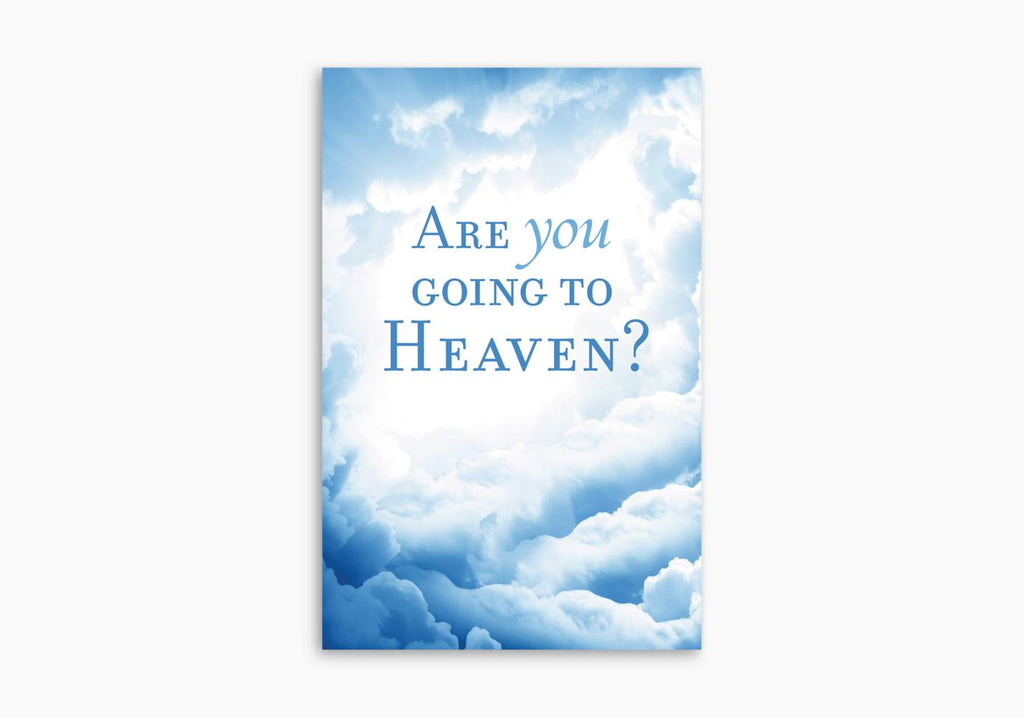 Are You Going to Heaven? Tract (25 per pack)