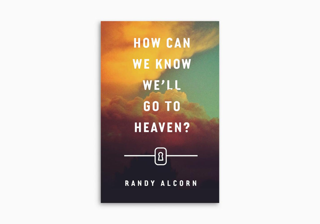 How Can We Know We'll Go to Heaven? Tract (25per pack)