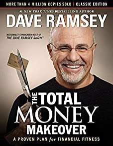 TOTAL MONEY MAKEOVER CLASSIC EDITION by Dave Ramsey