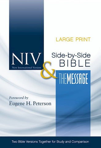 NIV & Message Side by Side Large Print Bible