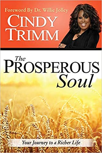 PROSPEROUS SOUL BY Cindy Trimm