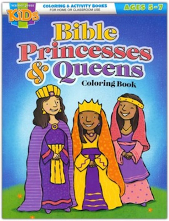 Bible Princesses and Queens Coloring Book (Ages 5-7)