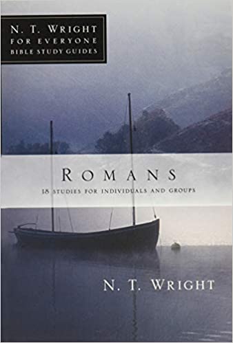 Romans (N.T. Wright for Everyone Bible Study Guides)