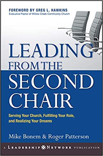 leading From the Second Chair by Mike Bonemeal & Roger Patterson